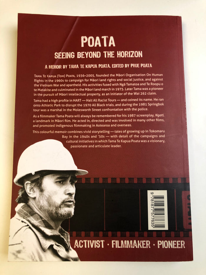 Poata, Seeing Beyond the Horizon - Tama Poata, edited by Prue Poata