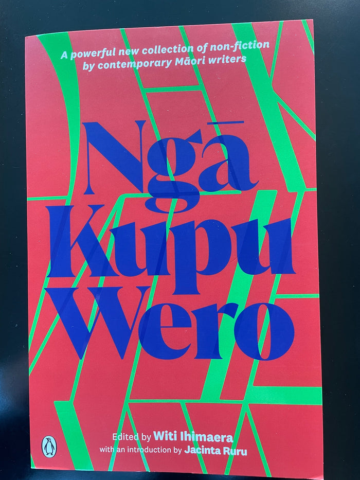 Ngā Kupu Wero - Witi Ihimaera