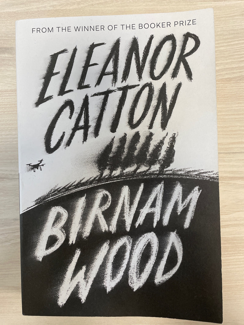 Birnam Wood - Eleanor Catton