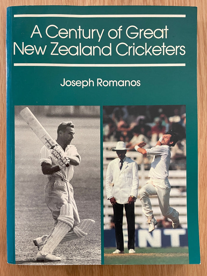 A Century of Great New Zealand Cricketers - Joseph Romanos