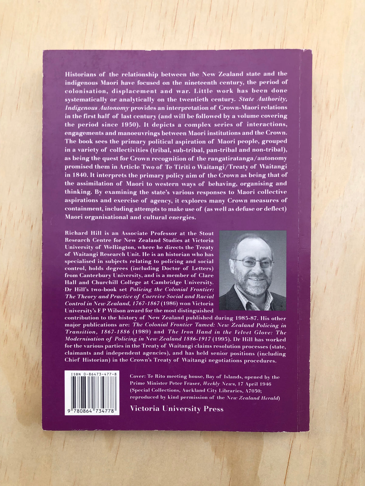 State Authority, Indigenous Autonomy: Crown-Māori Relations in New Zealand/Aotearoa 1900-1950 - Richard S Hill