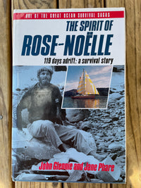 The Spirit of Rose-Noelle - John Glennie and Jane Phare