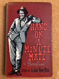 Hang on a Minute Mate - Barry Crump