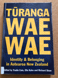 Turangawaewae - Edited by Trudie Cain, Ella Kahu, and Richard Shaw