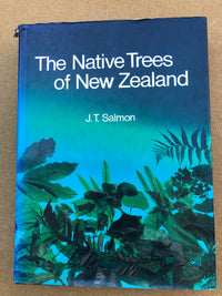 The Native Trees of New Zealand - JT Salmon