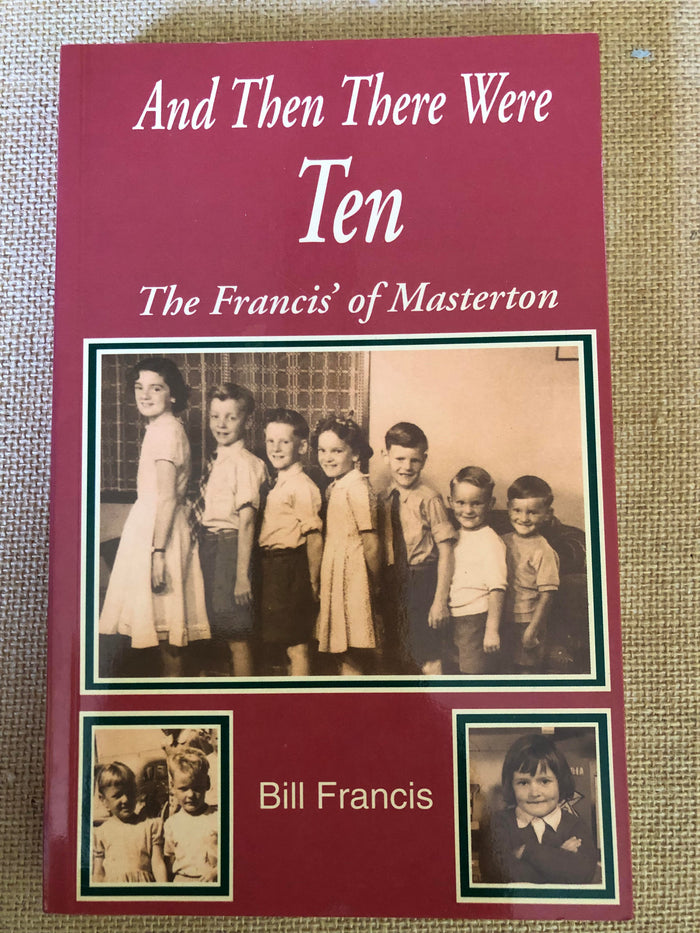 And Then There Were Ten - Bill Francis