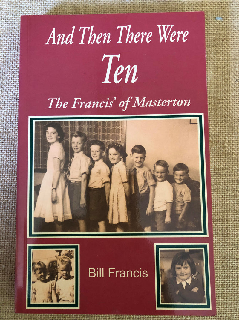 And Then There Were Ten - Bill Francis