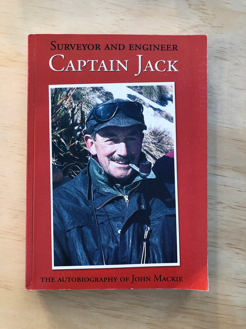 Captain Jack: Surveyor and Engineer - John Mackie