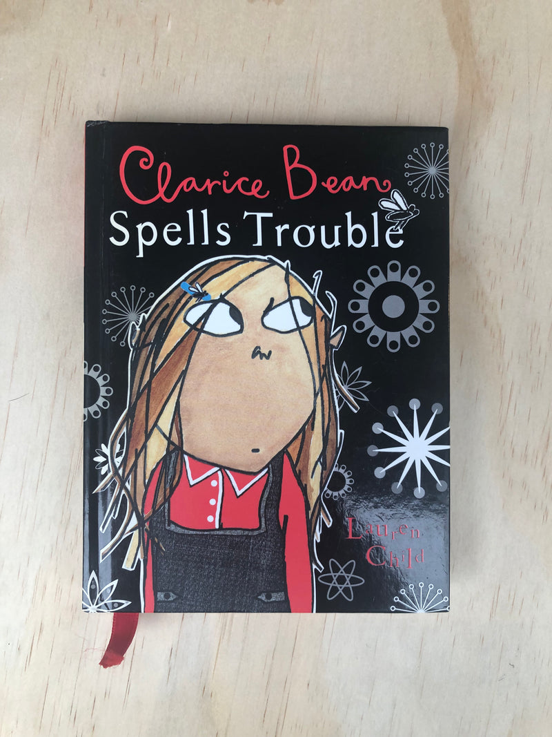 Clarice Bean Spells Trouble - Lauren Child