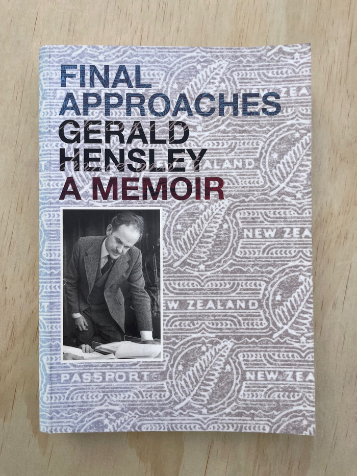 Final Approaches: A Memoir - Gerald Hensley