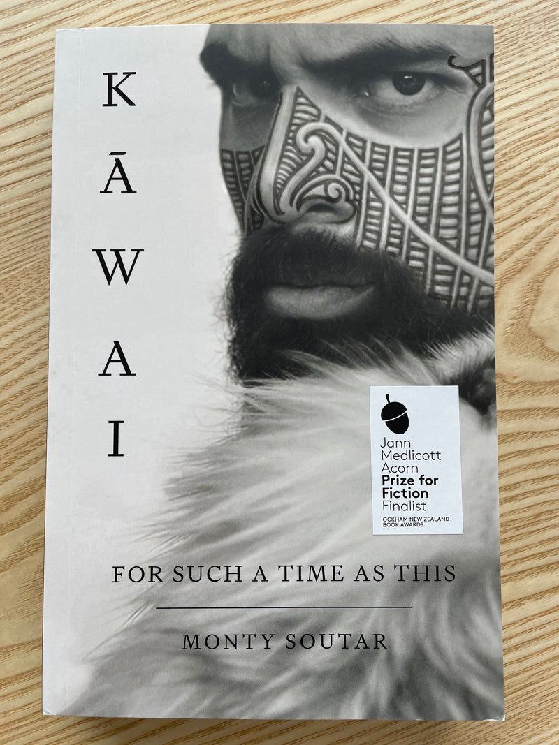 Kāwai: For Such a Time as This - Monty Soutar