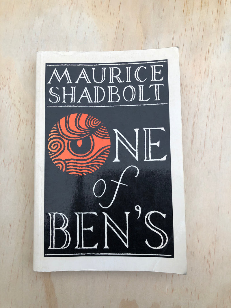 One of Ben's - Maurice Shadbolt