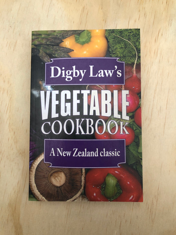 Digby Law's Vegetable Cookbook - Digby Law